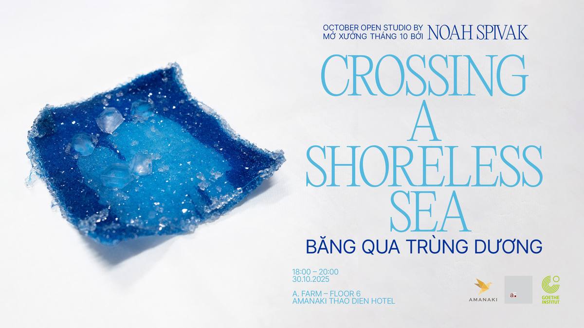 Crossing a Shoreless Sea | Băng qua Trùng dương – Open Studio by Noah Spivak — 12