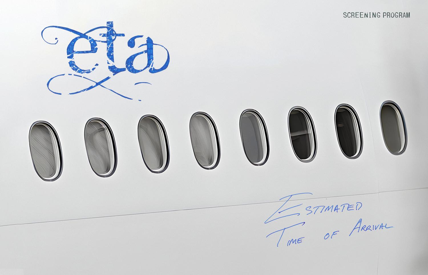 ETA (Estimated Time of Arrival) Film Screening — 5